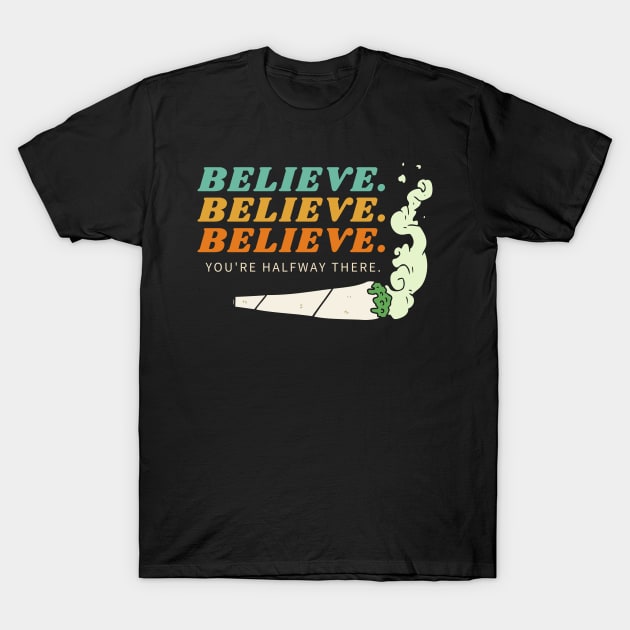 Believe T-Shirt by After Daylight Project